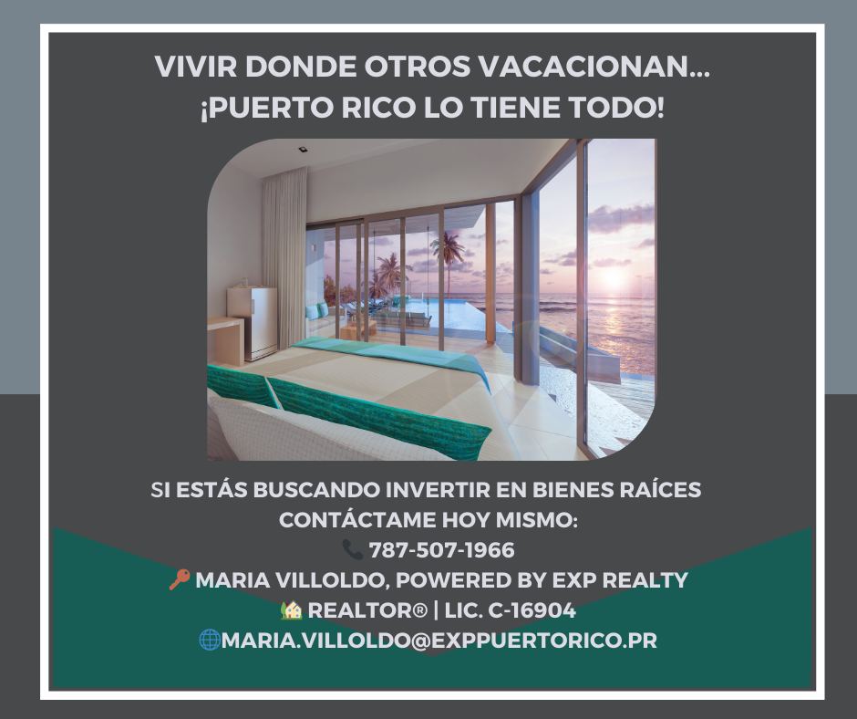 ? Para mas Informacion llamanos a 787-507-1966
? Maria Villoldo | C-16904
? eXp Realty | LUXURY | REALTOR®