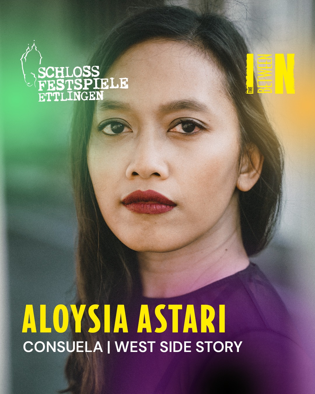 Aloysia AstariCONSUELA | WEST SIDE STORYAloysia Astari wurde in Jakarta, Indonesien, geboren und....