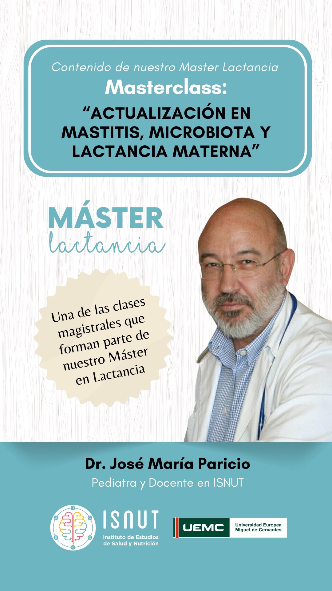 ✨Masterclass: “Actualización en Mastitis, Microbiota y Lactancia materna”. Una de nuestras clases magistrales del Máster en Lactancia ISNUT✨
?⚕️ El pasado 12 de diciembre, el Dr. José María Paricio, reputado pediatra y docente de ISNUT, impartió en directo esta clase magistral. Una sesión exclusiva para las profesionales sanitarias que cursan el Máster en Lactancia, en la que el Dr. José Mª Paricio aportó sus amplios conocimientos y experiencia, hablando sobre mastitis, microbiota y lactancia materna.
Estamos profundamente agradecidas por tener la mirada experta de @jmpariciotalayero. Es un honor contar con él como docente de ISNUT?
? El Máster en Lactancia incluye un programa curricular completo de videoclases y apuntes, con docentes de relevancia internacional, y, por supuesto, las Masterclasses en directo en las que ampliarás conocimientos, habilidades y visión clínica para avanzar en tu carrera y formarte como profesional sanitario especialista en lactancia??✨
‼️INSCRIPCIONES ABIERTAS‼️
? Inicio: 5 de Octubre de 2026
Más info en info@isnut.es, www.isnut.es y en el link de nuestra BIO.
#isnut #isnutformaciones #formacionesquenutren #lactanciamaterna #formacionlactancia
