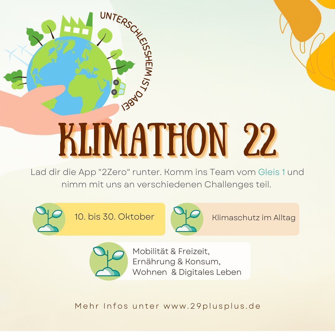 Mach mit beim Klimathon und komm ins Team vom Gleis 1. Einfach die App „2Zero“ runterladen, Landkreis München auswählen, Stadt Unterschleißheim anklicken unf unser Team beitreten. Nimm mit uns an verschiedenen Challenges und Aktionen teil. #klimathon #lovetheearth #?